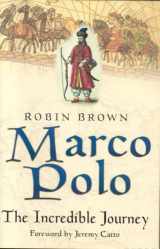 9780750934206-0750934204-Marco Polo: The Incredible Journey