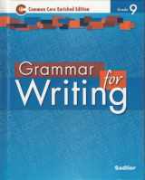 9781421711096-1421711095-Grammar for Writing ©2014 Common Core Enriched Edition Student Edition Level Blue, Grade 9