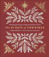9780736973106-0736973109-The 25 Days of Christmas: A Family Devotional to Help You Celebrate Jesus