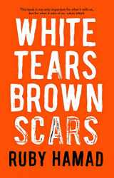 9780522875584-0522875580-White Tears/Brown Scars