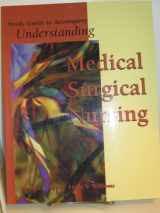 9780803603325-0803603320-Study Guide to Accompany Understanding Medical-Surgical Nursing