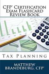 9780692409800-0692409807-CFP Certification Exam Flashcard Review Book: Tax Planning (4th Edition)