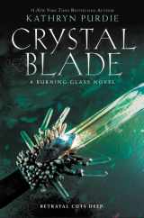 9780062412393-0062412396-Crystal Blade (Burning Glass, 2)