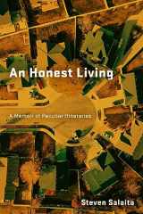9781531506353-1531506356-An Honest Living: A Memoir of Peculiar Itineraries