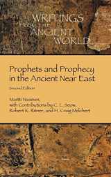 9780884143406-0884143406-Prophets and Prophecy in the Ancient Near East (Writings from the Ancient World)