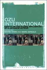 9781501320040-1501320041-Ozu International: Essays on the Global Influences of a Japanese Auteur