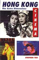 9780851705149-0851705146-Hong Kong Cinema: The Extra Dimensions
