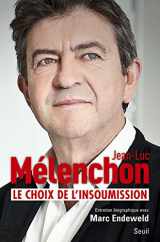9782021326543-2021326543-Le choix de l'insoumission (French Edition)