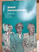 9780070204331-0070204330-Black Foremothers: Three Lives