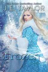 9781723422126-1723422126-Frozen: A Fractured Fairy Tale