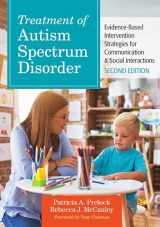 9781681253985-1681253984-Treatment of Autism Spectrum Disorder: Evidence-Based Intervention Strategies for Communication & Social Interactions (CLI)