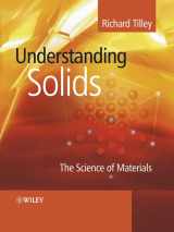 9780470852750-0470852755-Understanding Solids: The Science of Materials
