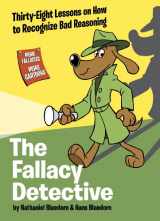 9780974531533-0974531537-The Fallacy Detective: Thirty-Eight Lessons on How to Recognize Bad Reasoning