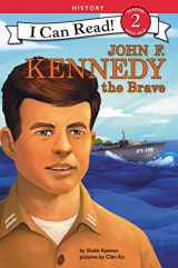 9780062432582-0062432583-John F. Kennedy the Brave (I Can Read Level 2)