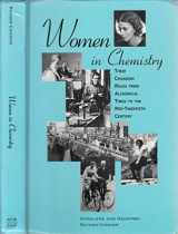 9780841235229-0841235228-Women in Chemistry: Their Changing Roles from Alchemical Times to the Mid-Twentieth Century