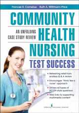 9780826110138-0826110134-Community Health Nursing Test Success: An Unfolding Case Study Review