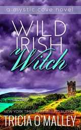 9781523320653-1523320656-Wild Irish Witch: The Mystic Cove Series Book 6