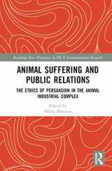 9781032348353-1032348356-Animal Suffering and Public Relations (Routledge New Directions in PR & Communication Research)