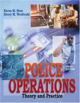 9780534551377-0534551378-Police Operations: Theory and Practice