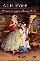 9781881535164-1881535169-Ann Story: Vermont's Heroine of Independence