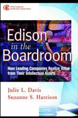 9780471397366-0471397369-Edison in the Boardroom: How Leading Companies Realize Value from Their Intellectual Assets