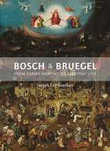 9780691172286-0691172285-Bosch and Bruegel: From Enemy Painting to Everyday Life (The A. W. Mellon Lectures in the Fine Arts, 57)