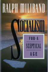 9781859849477-1859849474-Socialism for a Skeptical Age