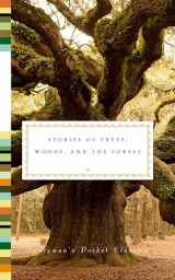9780593320181-0593320182-Stories of Trees, Woods, and the Forest (Everyman's Library Pocket Classics Series)