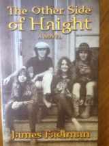 9780890879849-0890879842-The Other Side of Haight: A Novel