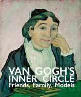 9781788840439-1788840437-Van Gogh's Inner Circle: Friends Family Models