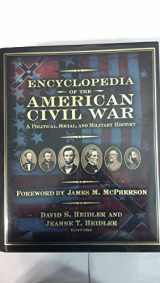 9780393047585-039304758X-Encyclopedia of the American Civil War: A Political, Social, and Military History