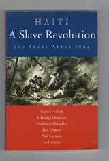 9780974752105-097475210X-Haiti, a Slave Revolution: 200 Years After 1804
