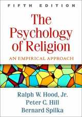 9781462535989-1462535984-The Psychology of Religion: An Empirical Approach