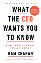 9781847942180-1847942180-What the CEO Wants You to Know: How Your Company Really Works