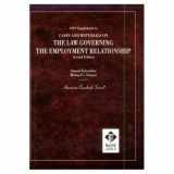 9780314009678-0314009671-Cases and Materials on the Law Governing the Employment Relationship (American Casebook Series)