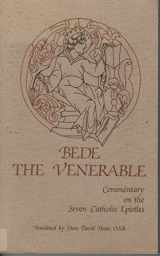 9780879078829-0879078820-Commentary on the Seven Catholic Epistles of Bede the Venerable [Cistercian Studies Series Number Eighty-Two] (English and Latin Edition)