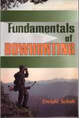 9780811730341-0811730344-Fundamentals of Bowhunting