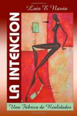 9780557031641-0557031648-La Intención (softcover) (Spanish Edition)
