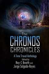 9781910910177-1910910171-The Chronos Chronicles: a time travel anthology