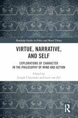 9780367623968-036762396X-Virtue, Narrative, and Self: Explorations of Character in the Philosophy of Mind and Action (Routledge Studies in Ethics and Moral Theory)