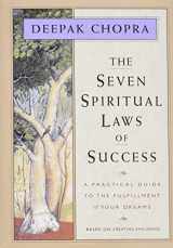 9781878424112-1878424114-The Seven Spiritual Laws of Success: A Practical Guide to the Fulfillment of Your Dreams