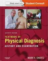 9780323221481-0323221483-Textbook of Physical Diagnosis: History and Examination With STUDENT CONSULT