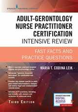 9780826134189-0826134181-Adult-Gerontology Nurse Practitioner Certification Intensive Review, Third Edition: Fast Facts and 680 Practice Questions (Book + Free App Included) Leik AGNP Review Book for Certification Exam