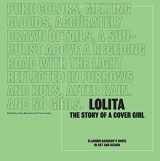 9781440329869-1440329869-Lolita - The Story of a Cover Girl: Vladimir Nabokov's Novel in Art and Design