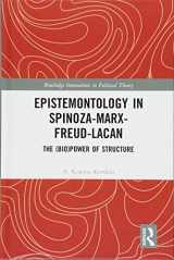 9781138068353-1138068357-Epistemontology in Spinoza-Marx-Freud-Lacan: The (Bio)Power of Structure (Routledge Innovations in Political Theory)