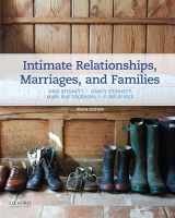 9780190278571-0190278579-Intimate Relationships, Marriages, and Families