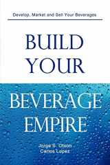 9780982142516-098214251X-Build Your Beverage Empire
