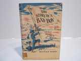 9780394916811-0394916816-The Story of a Bad Boy