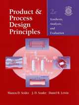 9780471216636-0471216631-Product and Process Design Principles: Synthesis, Analysis, and Evaluation