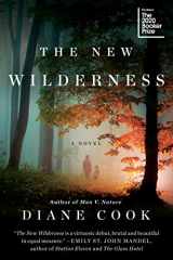 9780062333148-0062333143-The New Wilderness: A Novel